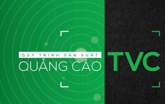 Quy trình làm TVC quảng cáo của One Brand