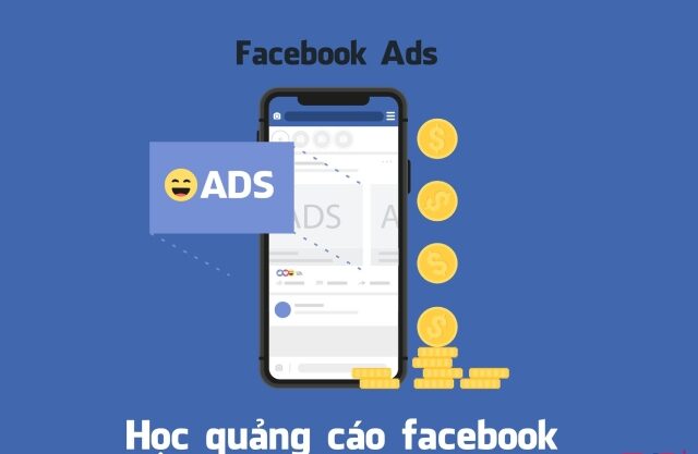 Khóa học quảng cáo Facebook có khó không?