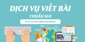 Thuê viết bài chuẩn SEO giá rẻ, lên TOP nhanh tại One Brand